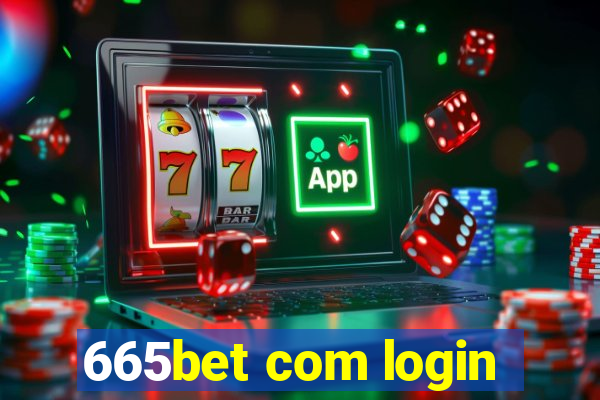 665bet com login